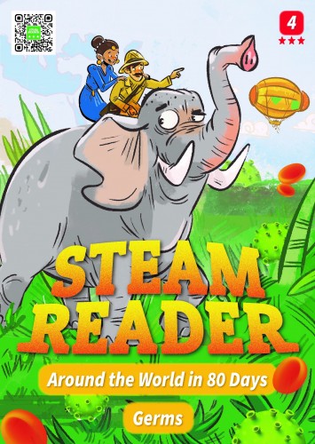 STEAM Reader Star Book 4-3 Around the World in 80 Days / Germs