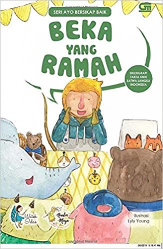 Ayo Bersikap Baik: Beka yang Ramah (Indonesian Edition)