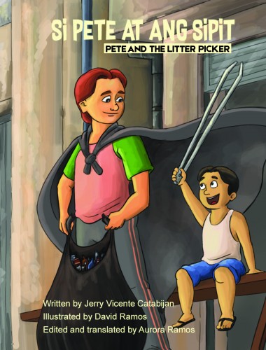 Pete and the Litter Picker (Si Pete at ang Sipit)
