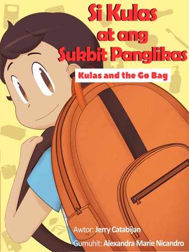 Kulas and the Go Bag (Si Kulas at ang Sukbit Panglikas)
