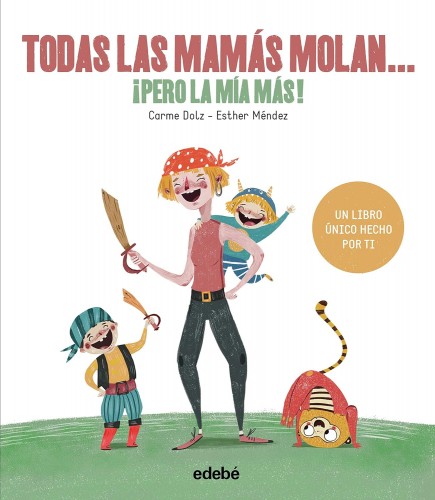 COOL DAYS : TODAS LAS MAMÁS MOLAN... ¡PERO LA MÍA MÁS!