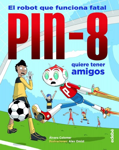 PIN-8 QUIERE TENER AMIGOS