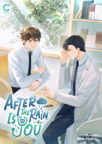 After The Rain Is YOU