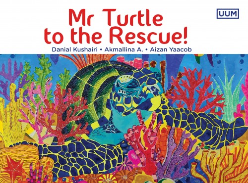 MR TURTLE TO THE RESCUE!