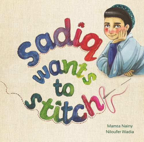 Sadiq Wants to Stitch