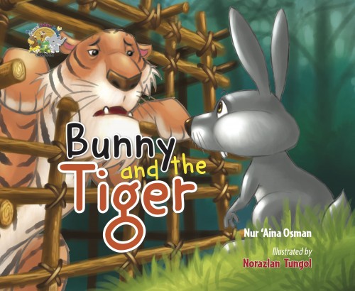 ANIMAL FABLES SERIES: BUNNY AND THE TIGER