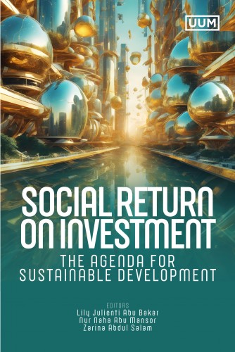 SOCIAL RETURN ON INVESTMENT: THE AGENDA FOR SUSTAINABLE DEVELOPMENT