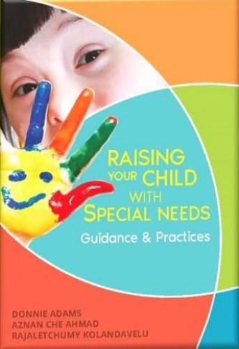 Raising Your Child With Special Needs: Guidance & Practices