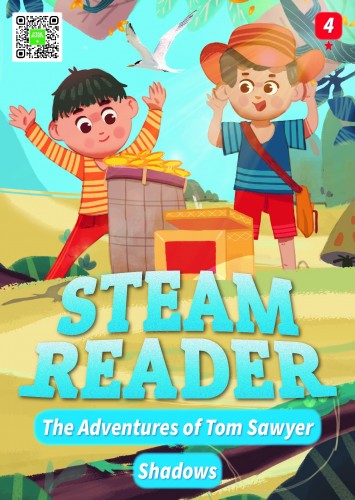 STEAM Reader Star Book 4-1 The Adventures of Tom Sawyer / Shadows