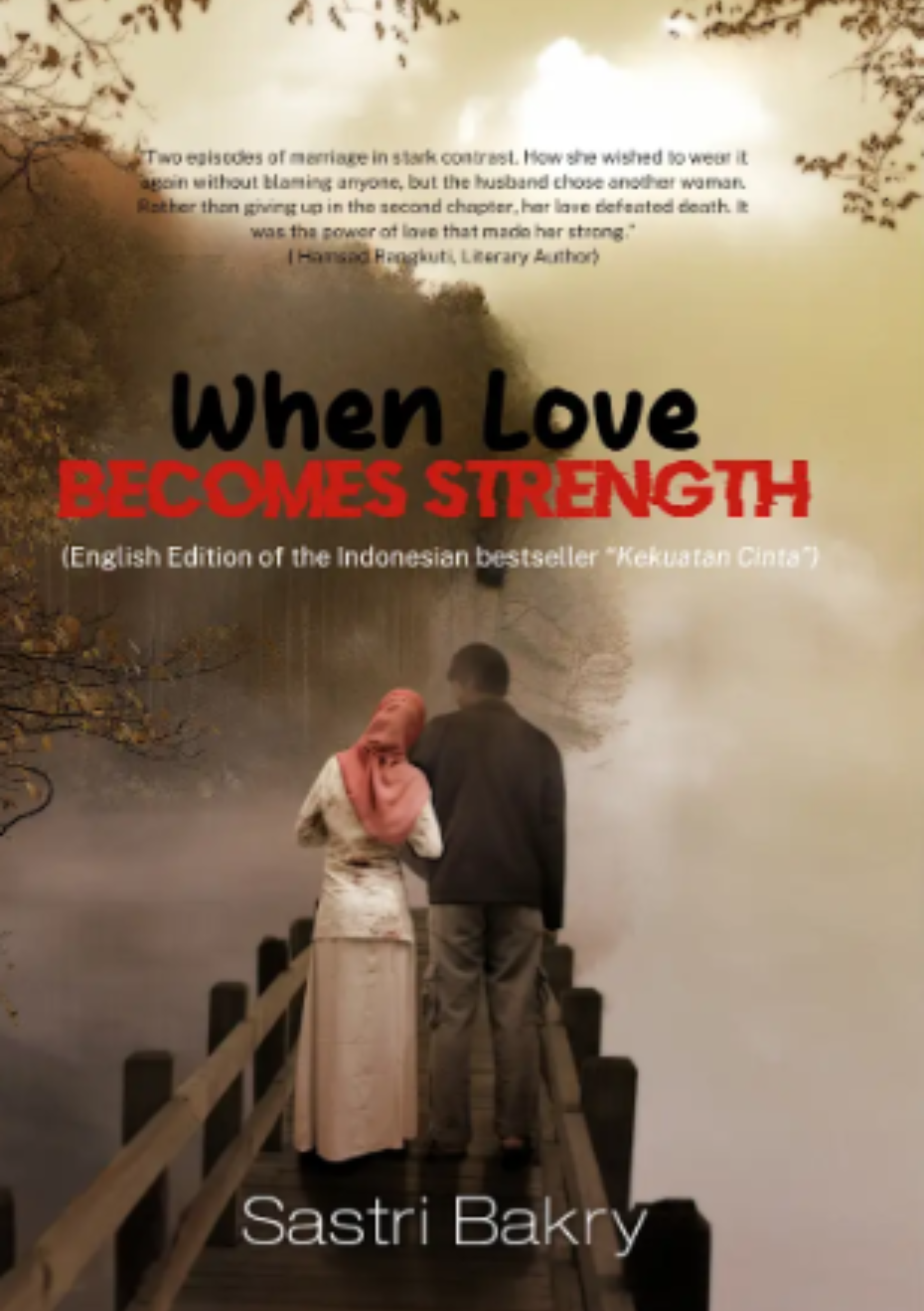 When Love Becomes Strength