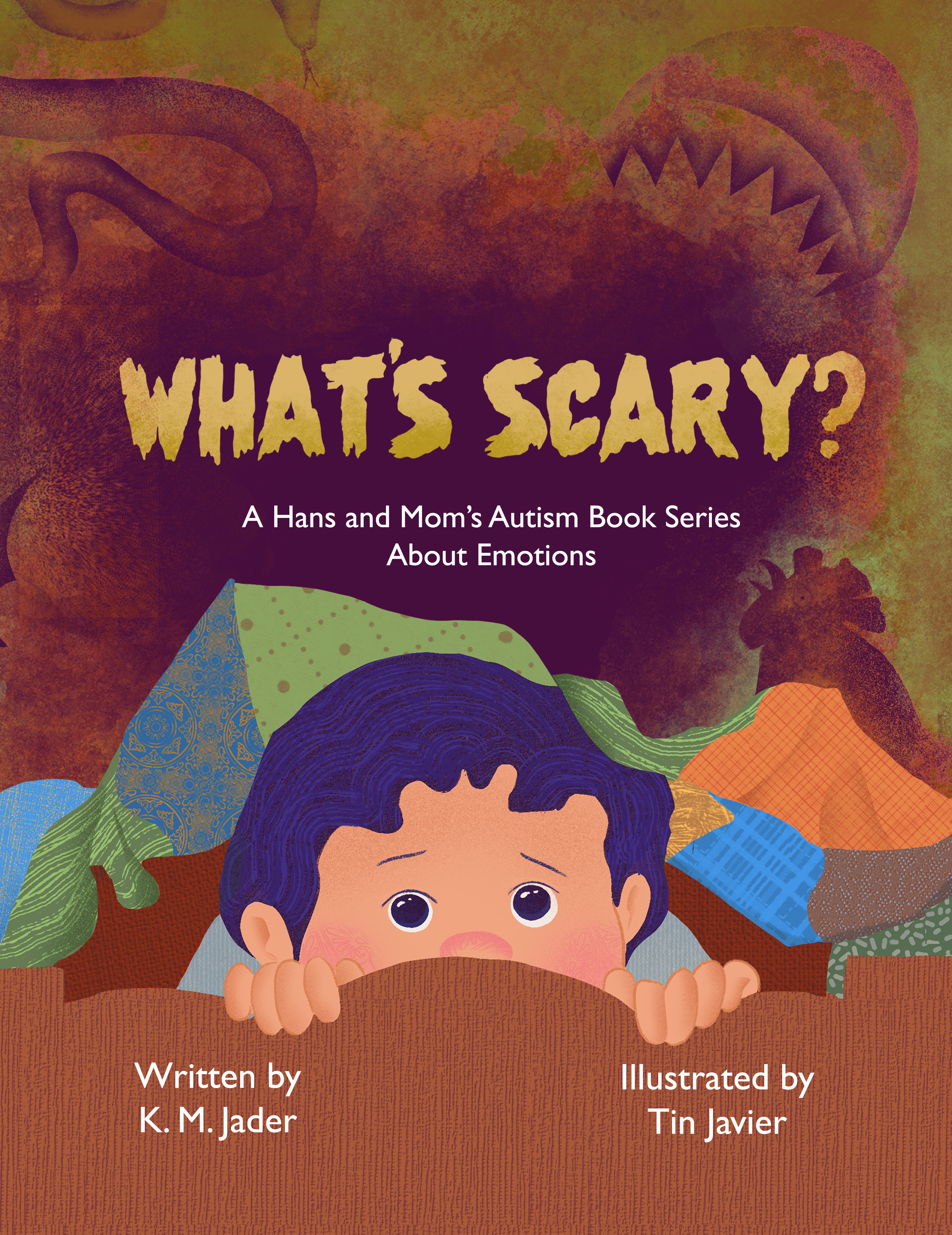 What's Scary? A Hans and Mom's Autism Book Series About Emotions