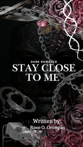 Stay Close To Me