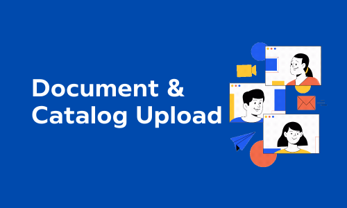 Document & Catalog Upload
